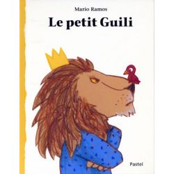 Le Petit Guili de Mario Ramos